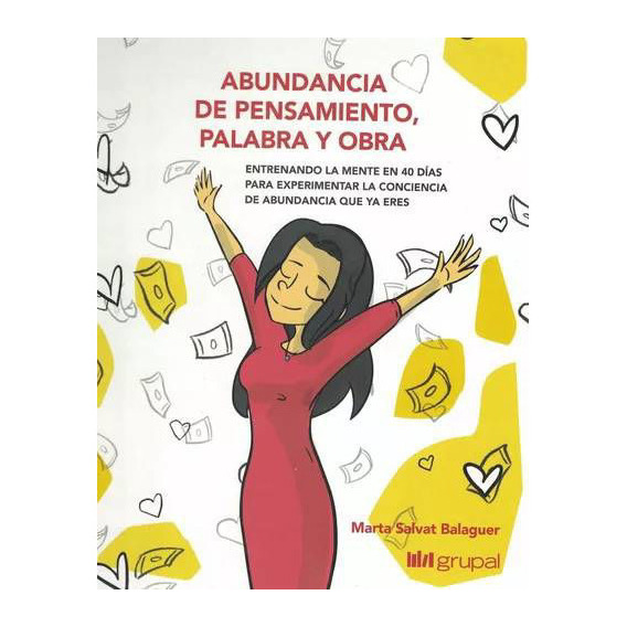Libro: Abundancia De Pensamiento, Palabra Y Obra / Balaguer