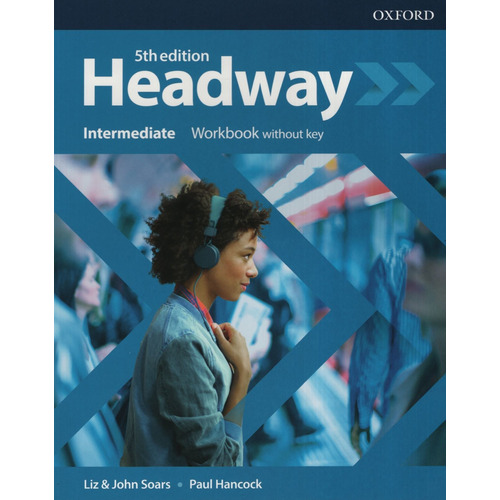 Headway Intermediate (5th.edition) - Workbook No Key