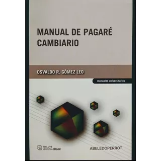 Manual De Pagaré Cambiario / Osvaldo Gómez Leo