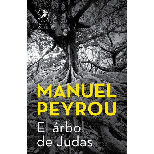 El Árbol De Judas - Peyrou, Manuel