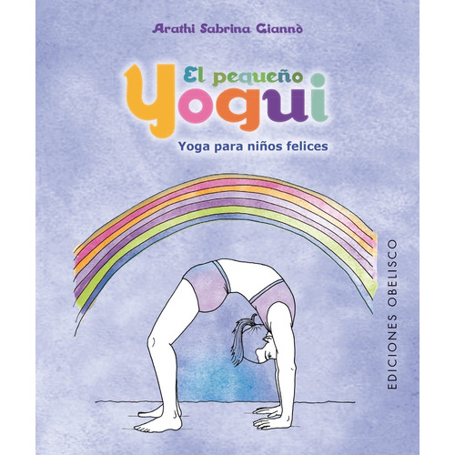 Pequeño Yogui ( Libro + Cartas ) - Arathi Sabrina Giannò