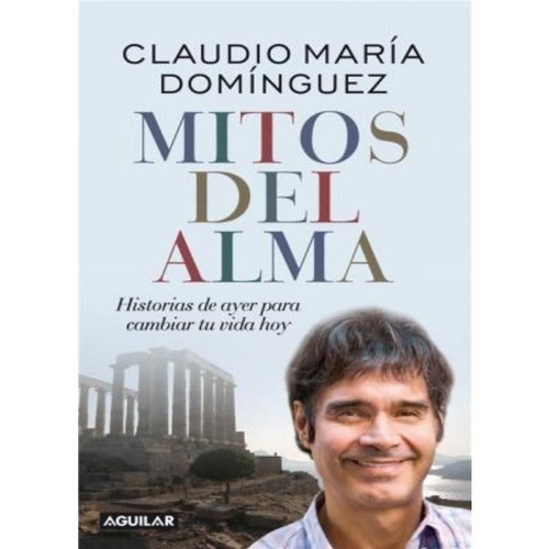 Mitos Del Alma - Claudio Maria Dominguez