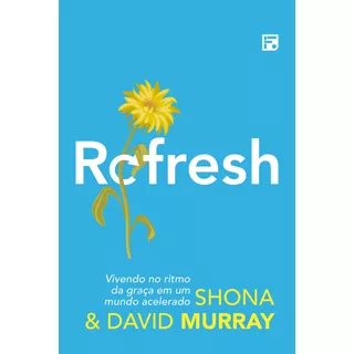 Refresh, De Murray, Shona. Editora Missão Evangélica Literária, Capa Mole Em Português, 2019