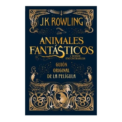 Animales Fantásticos Y Dónde Encontrarlos, De J. K. Rowling. Editorial Salamandra, Tapa Blanda En Español, 2023
