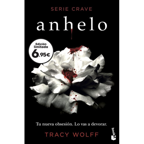 Anhelo : Serie Crave 1 - Tracy Wolff (bestseller)