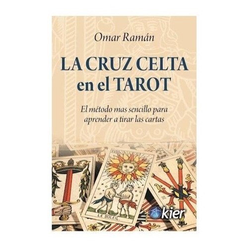 Libro La Cruz Celta En El Tarot De Omar Raman