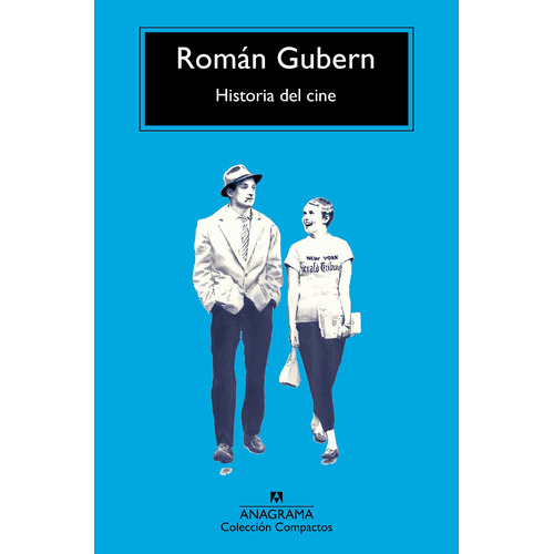 Libro Historia Del Cine - Román Gubern - Anagrama