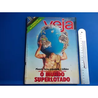 Revista Veja 984 De 15 Abr 1987 O Mundo Superlotado 