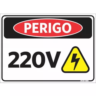 Placa Sinalização Perigo 220v 18x25cm