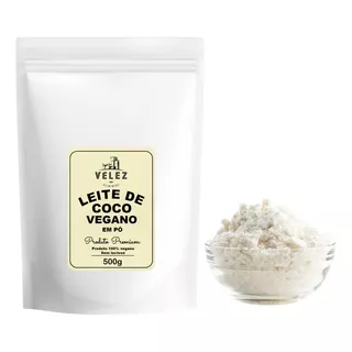 Leite De Coco Em Pó Vegano Sem Lactose Premium Velez 500g