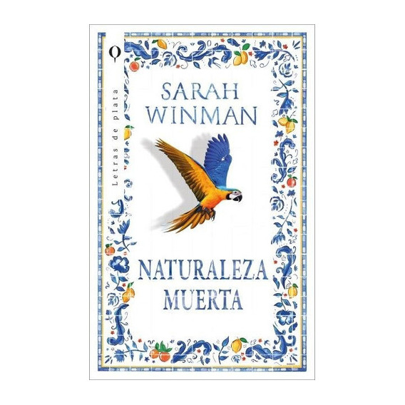 Naturaleza muerta, de Winman, Sarah. Editorial PLATA, tapa blanda en español