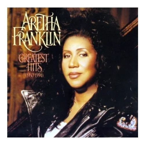 Aretha Franklin Greatest Hits (1980 - 1994) Cd Son