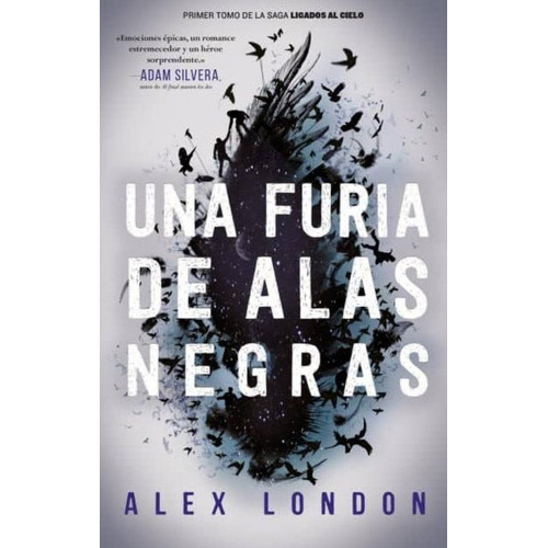 Una Furia De Alas Negras, De London, Alex. Editorial Puck En Español