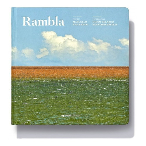 Rambla, De Diego Velazco. Editorial Aguaclara, Tapa Dura En Español