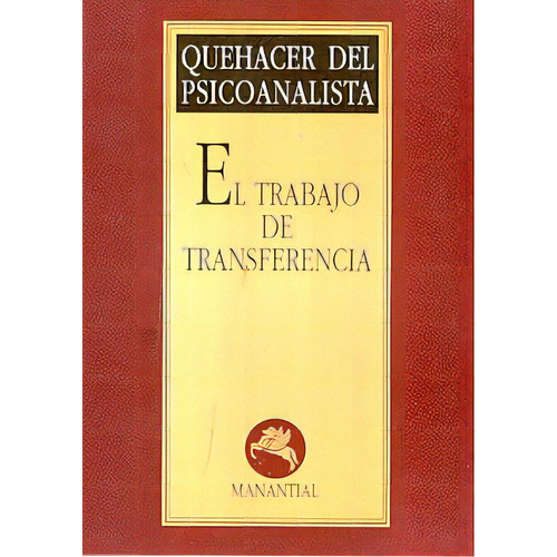 Trabajo De Transferencia, De Varios. Serie Única, Vol. Único. Editorial Manantial, Tapa Blanda En Español