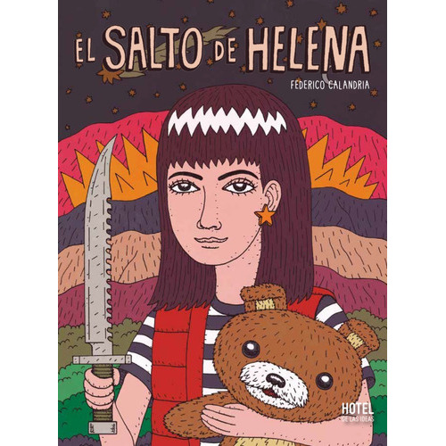 El Salto De Helena, De Federico Calandria., Vol. 1. Editorial Hotel De Las Ideas, Tapa Blanda En Español, 2022