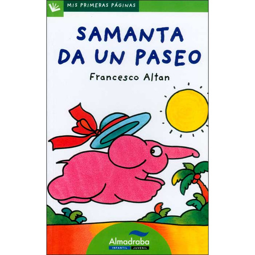 Samanta da un paseo: Samanta da un paseo, de Francesco Altan. Serie 8492702220, vol. 1. Editorial Promolibro, tapa blanda, edición 2009 en español, 2009