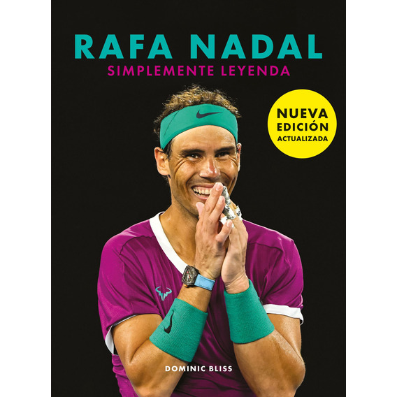 Libro Rafa Nadal - Dominic Bliss