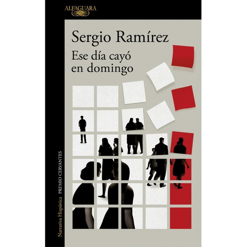 Libro Ese Dia Cayo En Domingo - Ramirez, Sergio