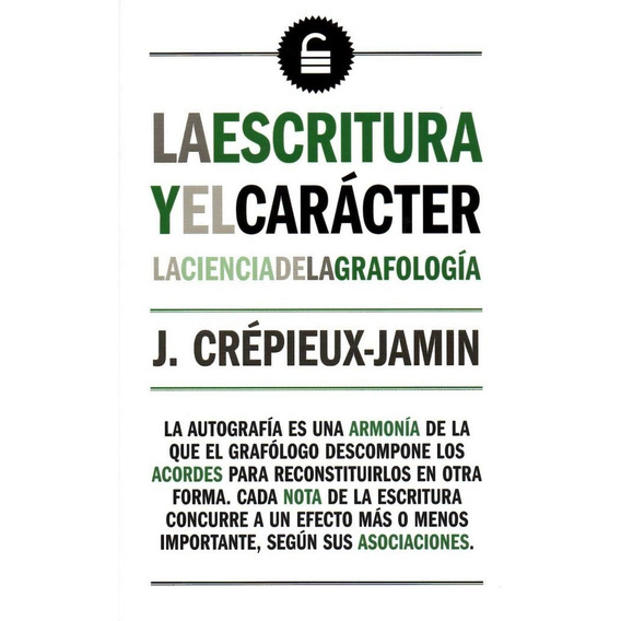 Escritura Y El Caracter,la - Crepieux Jamin,j