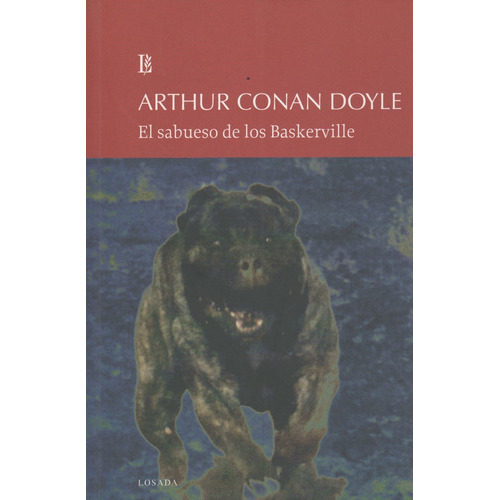 Libro El Sabueso De Los Baskerville - Arthur Conan Doyle, De An Doyle, Arthur. Editorial Losada, Tapa Blanda En Español