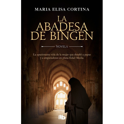 Abadesa De Bingen,la - Cortina, Maria Elisa