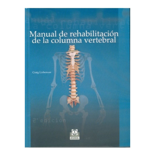 Manual De Rehabilitación De La Columna Vertebral