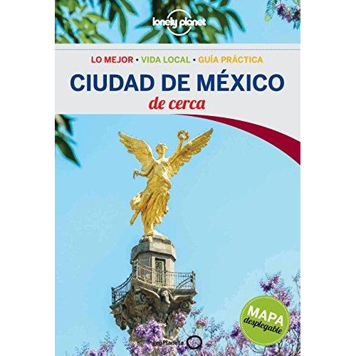Ciudad De Mexico De Cerca 1 Es - Geoplaneta