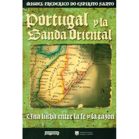 Libro: Portugal Y La Banda Oriental