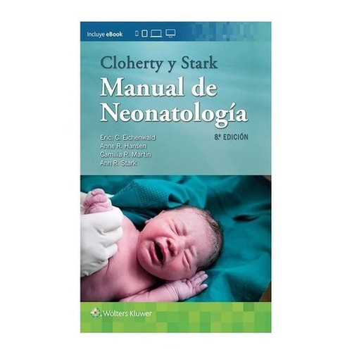 Libro - Cloherty Stark Manual De Neonatología 8ed !