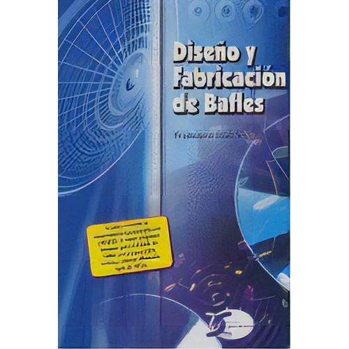 Diseãâo Y Fabricacion De Bafles, De Ruiz Vassallo,francisco. Editorial Copyright,ediciones En Español