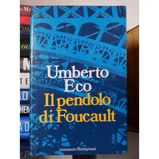 El Péndulo De Foucault (en Italiano) Primera Edición 
