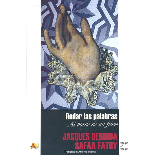 Rodar Las Palabras, De Jacques Derrida. Editorial Arena (pr), Tapa Blanda En Español