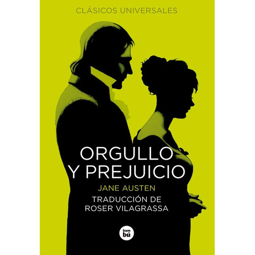 Orgullo Y Prejuicio Rústica, De Austen, Jane. Editorial Bambú, Tapa Pasta Blanda En Español