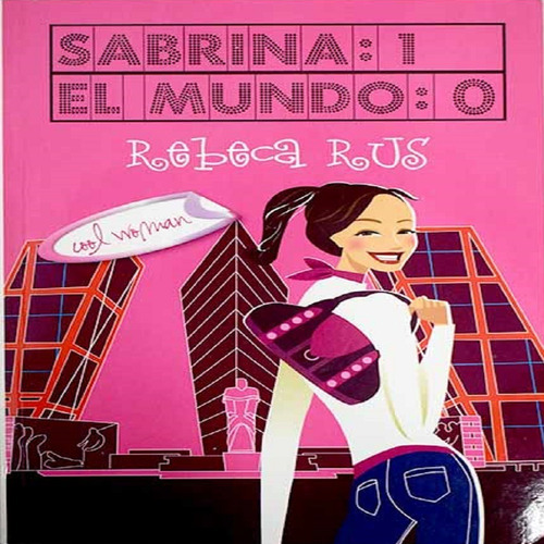 Libro Sabrina 1 El Mundo 0, De Rebeca Rus. Editorial Planeta, Tapa Blanda En Español, 2008