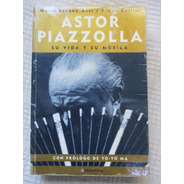Susana Azzi, Collier - Astor Piazzolla. Su Vida Y Su Música