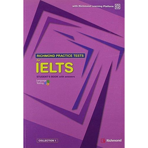 Richmond Ielts Practice Tests - Student's Book With Key