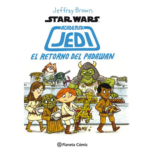 Star Wars Academia Jedi Nãâº 02/03, De Brown, Jeffrey. Editorial Planeta Cómic, Tapa Dura En Español