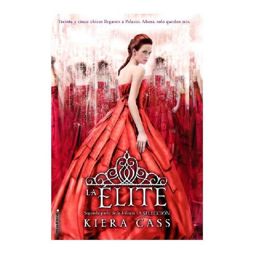 La Elite Trilogia La Seleccion - Kiera Cass - Libro Original