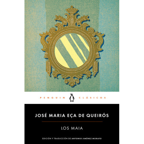 Los Maia, De Eça De Queirós, José Maria. Editorial Penguin Clásicos, Tapa Blanda En Español