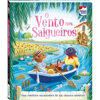 Aventuras Clássicas: Vento Nos Salgueiros, O, De Grahame, Kenneth. Happy Books Editora Ltda., Capa Dura Em Português, 2020