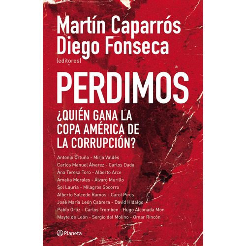 Libro Perdimos - Martín Caparrós