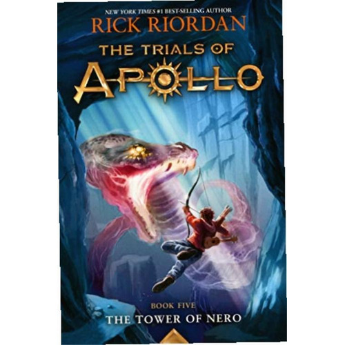 The Tower Of Nero (trials Of Apollo, The Book Five)