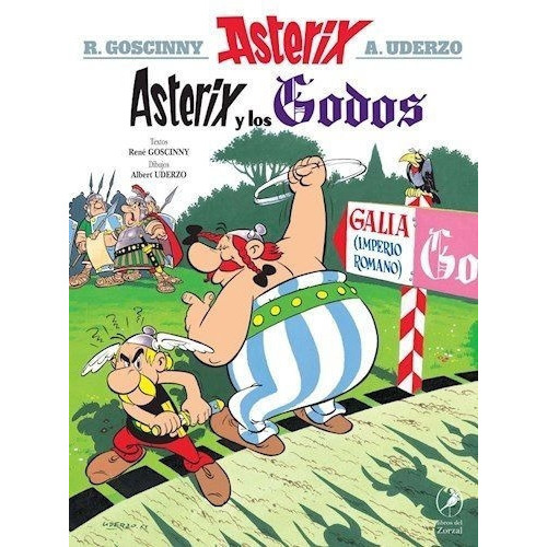 Comic Asterix 3 Y Los Godos / R Goscinny  A Uderzo