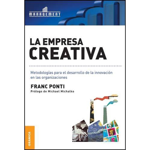 La Empresa Creativa - Franc Ponti