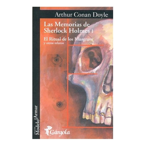 Las Memorias De Sherlock Holmes I - Arthur Conan Doyle