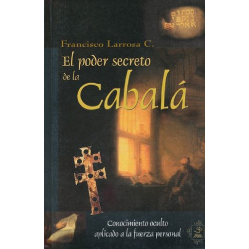 Libro  El Poder Secreto De La Cabalá 