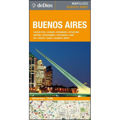 Buenos Aires Map Guide, de Julián de Dios. Editorial DeDios en inglés, 2011