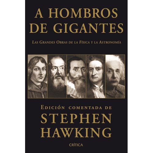 A Hombros De Gigantes, De Lucy & Stephen Hawking. Editorial Crítica, Tapa Blanda En Español