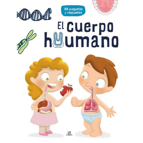 Col.100 Preguntas Y Resp-cuerpo Huma-cuerpo Humano-libsa